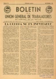 U.G.T. : Boletín de la Unión General de Trabajadores de España en Francia. Núm. 73, noviembre de 1950