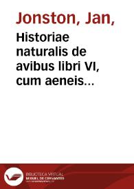 Historiae naturalis de avibus libri VI, cum aeneis figuris