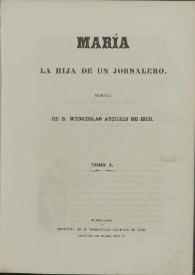 María, la hija de un jornalero. Tomo I