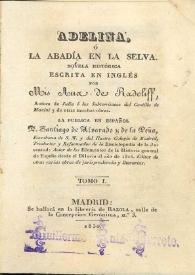 Adelina o La abadía en la selva : novela histórica. Tomo I