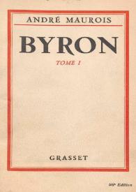 Byron. Tome I
