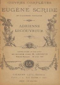 Adrienne Lecouvreur : comédie-drame en cinq actes