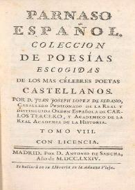 Parnaso Español. Colección de poesías escogidas de los más célebres poetas castellanos. Tomo VIII
