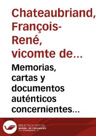 Memorias, cartas y documentos auténticos concernientes á la vida y muerte de S.A.R. Carlos Fernando de Artois, Infante de Francia, Duque de Berry, escritas en francés