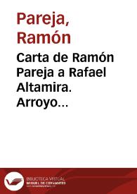 Carta de Ramón Pareja a Rafael Altamira. Arroyo Felicaria (Buenos Aires), 16 de julio de 1909