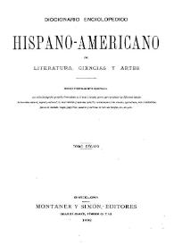 Diccionario enciclopédico hispano-americano de literatura, ciencias y artes. Tomo 10