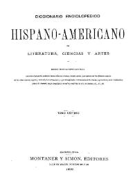Diccionario enciclopédico hispano-americano de literatura, ciencias y artes. Tomo 7