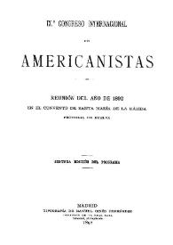 IX Congreso Internacional de Americanistas : reunión del año de 1892, en el convento de Santa María de la Rábida