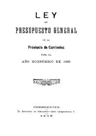 Ley de Presupuesto General de la Provincia de Corrientes para el año económico de 1895