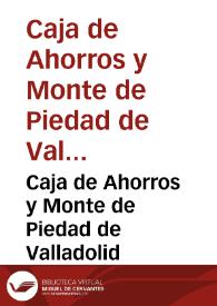 Caja de Ahorros y Monte de Piedad de Valladolid