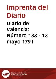 Diario de Valencia: Número 133 - 13 mayo 1791