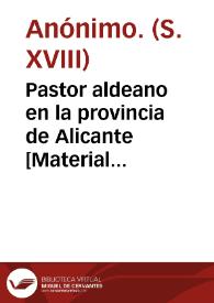 Pastor aldeano en la provincia de Alicante [Material gráfico].]