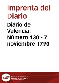 Diario de Valencia: Número 130 - 7 noviembre 1790