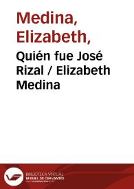Quién fue José Rizal