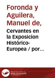 Cervantes en la Exposicion Histórico-Europea 