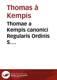 Thomae a Kempis canonici Regularis Ordinis S. Agustini, de Imitatione Christi ; lib. IV / Graece interpretati a P. Georgio Mayr.