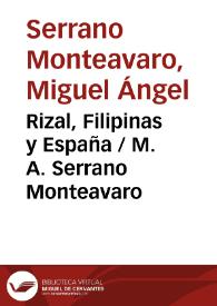 Rizal, Filipinas y España