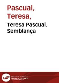 Teresa Pascual. Semblança
