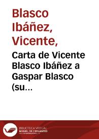 Carta de Vicente Blasco Ibáñez a Gaspar Blasco (su padre). Sabadell, 21 de abril de 1894 [Transcripción]