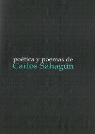 Poética y poemas de Carlos Sahagún