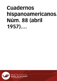 Cuadernos hispanoamericanos. Núm. 88 (abril 1957). Sección bibliográfica
