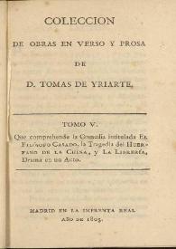 Colección de obras en verso y prosa. Tomo V