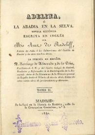 Adelina o La abadía en la selva : novela histórica. Tomo II