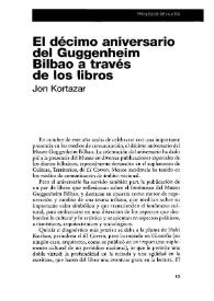El décimo aniversario del Guggenheim Bilbao a través de los libros