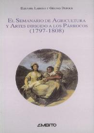 El Semanario de Agricultura y Artes dirigido a los Párrocos (1797-1808)