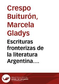 Escrituras fronterizas de la literatura Argentina. Presentación