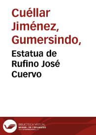 Estatua de Rufino José Cuervo