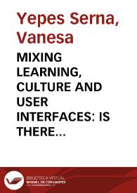 MIXING LEARNING, CULTURE AND USER INTERFACES: IS THERE A RECIPE FOR THAT? A cross-cultural design proposal