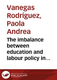 The imbalance between education and labour policy in youth unemployment = El desajuste entre education y política laboral en el desempleo juvenil