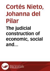 The judicial construction of economic, social and cultural rights in the case of the constitutional court of colombia