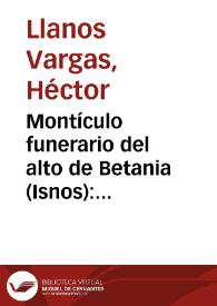 Montículo funerario del alto de Betania (Isnos): territorialidad y espacio de los muertos en la cultura de San Agustín