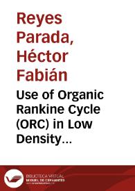 Use of Organic Rankine Cycle (ORC) in Low Density Polyethylene Plant (LDPE) = Uso de Ciclo Organico Rankine (ORC) en una planta de Polietileno de baja densidad (LDPE)