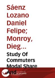 Study Of Commuters Modal Share And Development Of Strategies To Shift The Car Dependence Into A More Sustainable Mobility: The Study Case Of Politecnico Di Milano