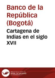 Cartagena de Indias en el siglo XVII