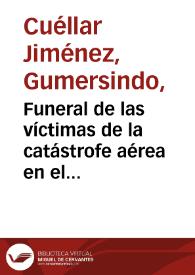 Funeral de las víctimas de la catástrofe aérea en el Campo Santa Ana. Foto 5