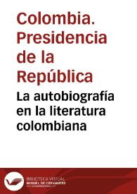 La autobiografía en la literatura colombiana