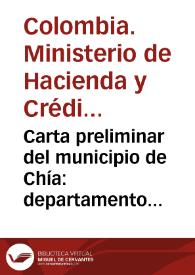 Carta preliminar del municipio de Chía: departamento de Cundinamarca