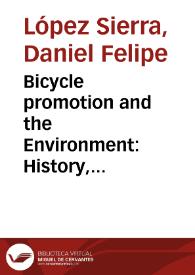 Bicycle promotion and the Environment: History, Institutions, and Politics