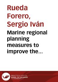 Marine regional planning measures to improve the Sustainability of the Seaflower MPA in the Colombian Caribbean Sea