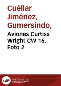 Aviones Curtiss Wright CW-16. Foto 2