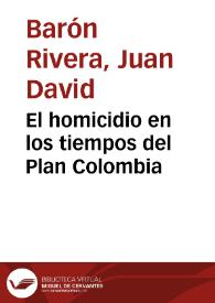 El homicidio en los tiempos del Plan Colombia