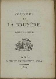 Oeuvres de La Bruyère. Tome second