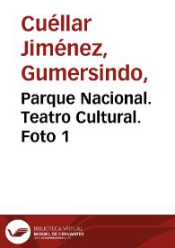 Parque Nacional. Teatro Cultural. Foto 1