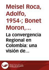 La convergencia Regional en Colombia: una visión de largo plazo, 1926-1995