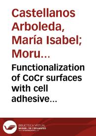 Functionalization of CoCr surfaces with cell adhesive peptides to promote HUVECs adhesion and proliferation