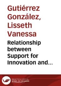 Relationship between Support for Innovation and Innovative Behaviour in Colombian employees = Relación entre el apoyo a la innovación y comportamiento innovador en empleados colombianos